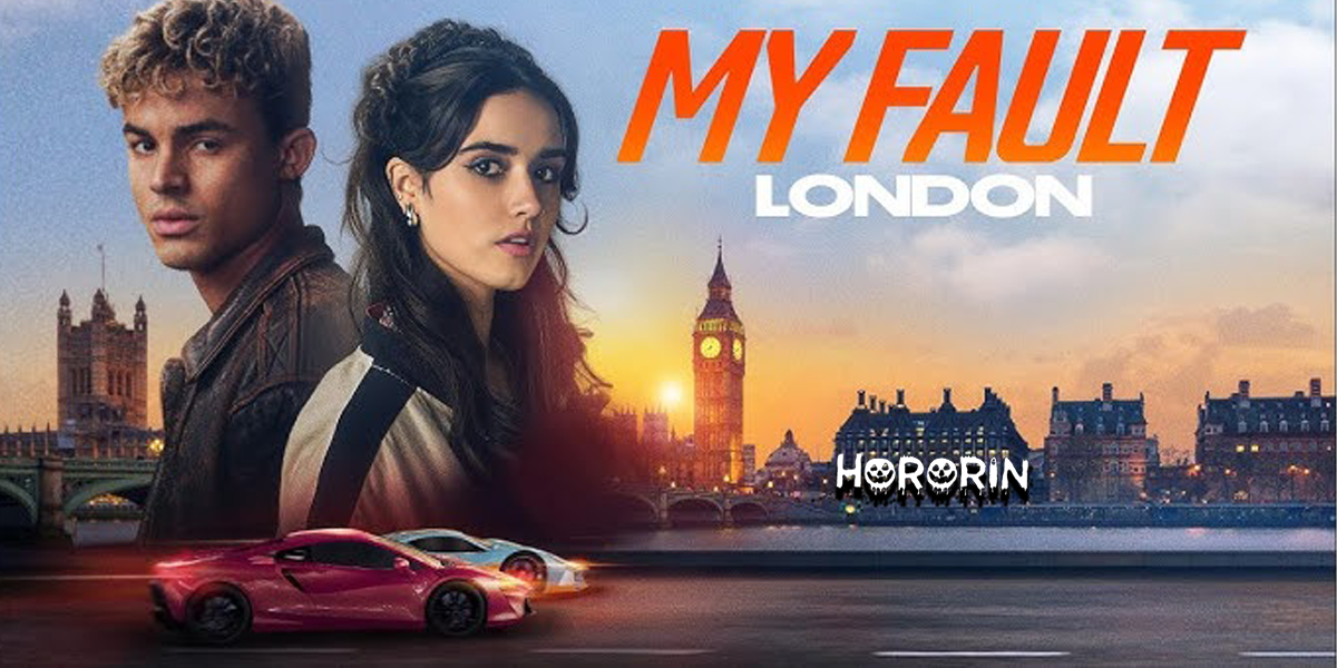 My Fault: London (2025)